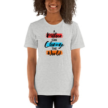Load image into Gallery viewer, T Street Avenue Apparel A Mother Can Change The World Short-Sleeve Tee