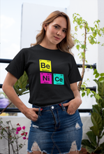 Load image into Gallery viewer, T Street Avenue Apparel Be Ni Ce Short-Sleeve Tee
