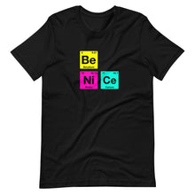 Load image into Gallery viewer, T Street Avenue Apparel Be Ni Ce Short-Sleeve Tee
