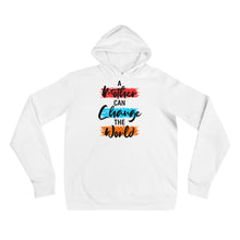 Load image into Gallery viewer, T Street Avenue Apparel A Mother Can Change The World Hoodie
